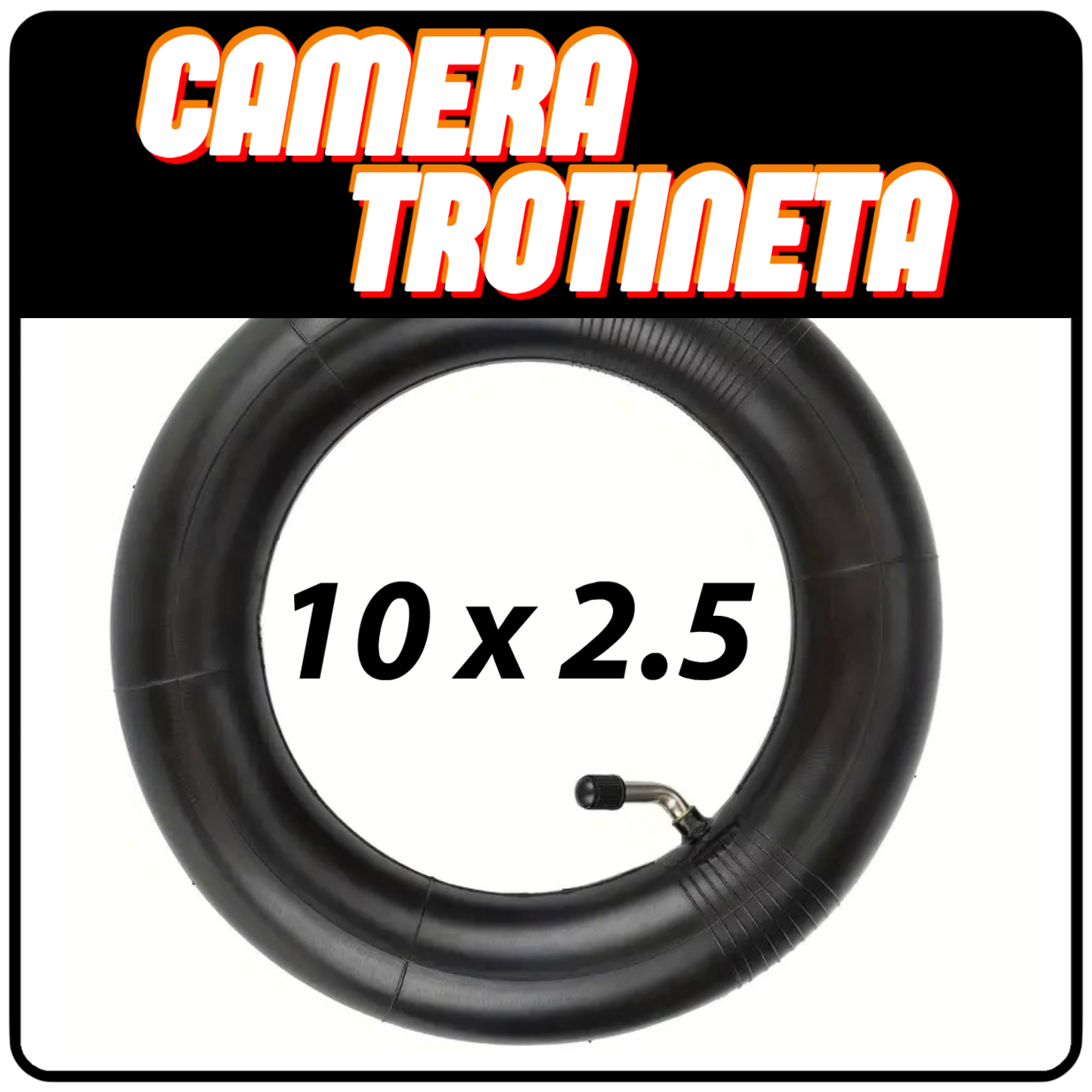Camera de schimb Pana Trotineta Electrica 10x2.5